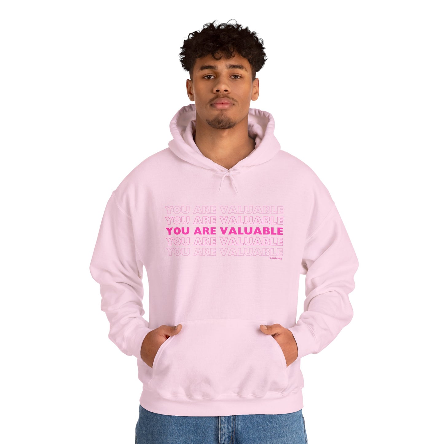 You Are Valuable Hooded Sweatshirt