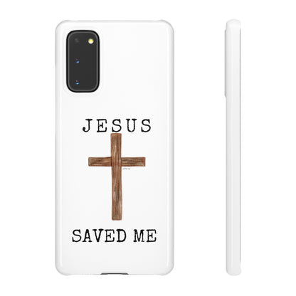 Jesus Saved Me Snap Cases