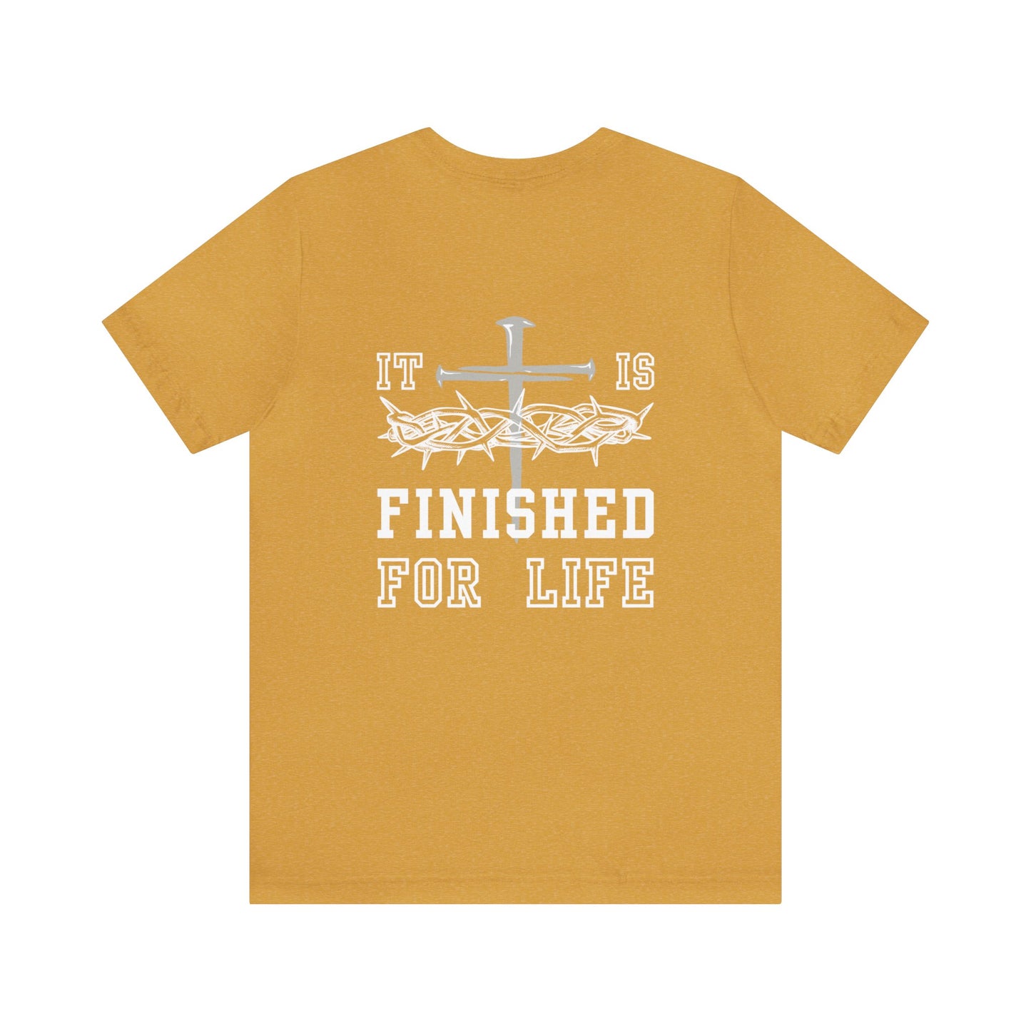 It Is Finished Unisex Jersey Short Sleeve Tee