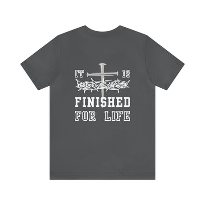 It Is Finished Unisex Jersey Short Sleeve Tee