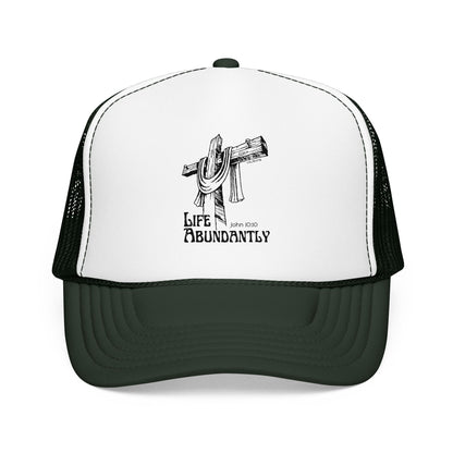 Life Abundantly Foam Trucker Hat