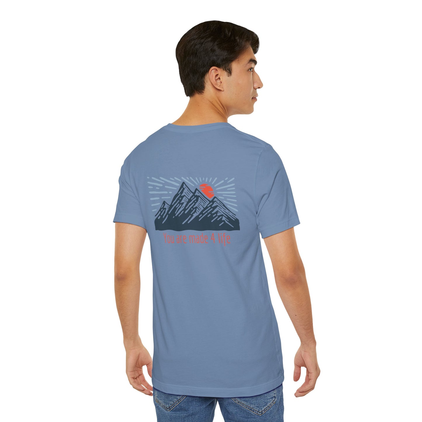 Mountain Made 4 Life Unisex Jersey Short Sleeve Tee