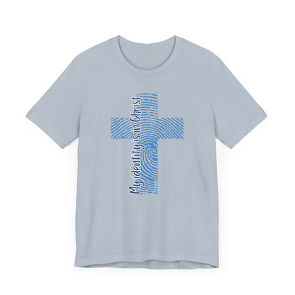 "My Identity is in Christ" Unisex Jersey Short Sleeve Tee