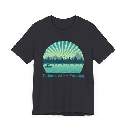 "Fatherhood is my Vocation" (lake) Unisex Jersey Short Sleeve Tee