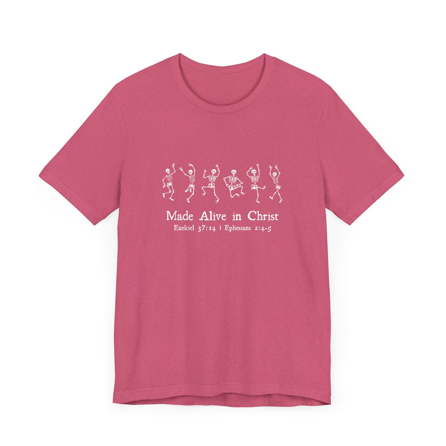 Made Alive in Christ Short Sleeve T-Shirt