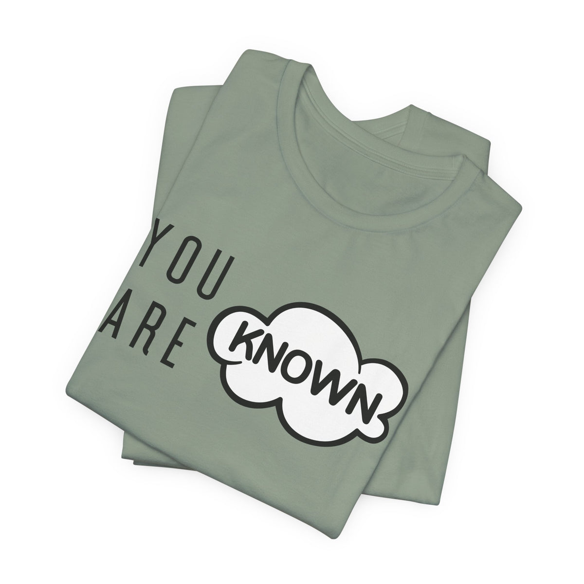 You Are Known Short Sleeve Tee