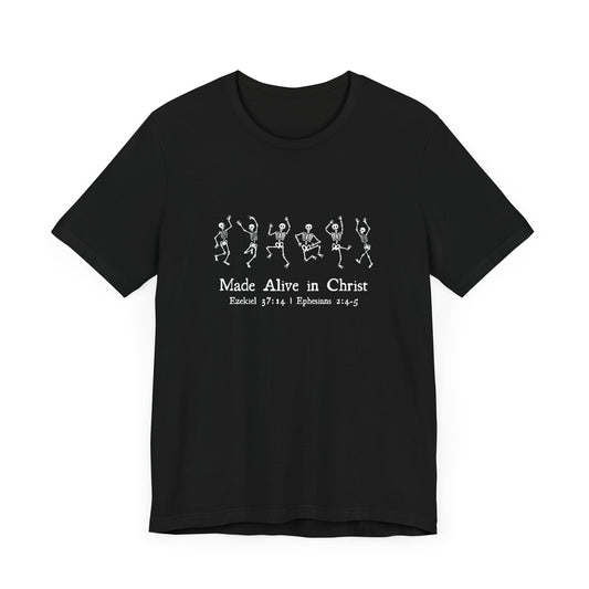 Made Alive in Christ Short Sleeve T-Shirt