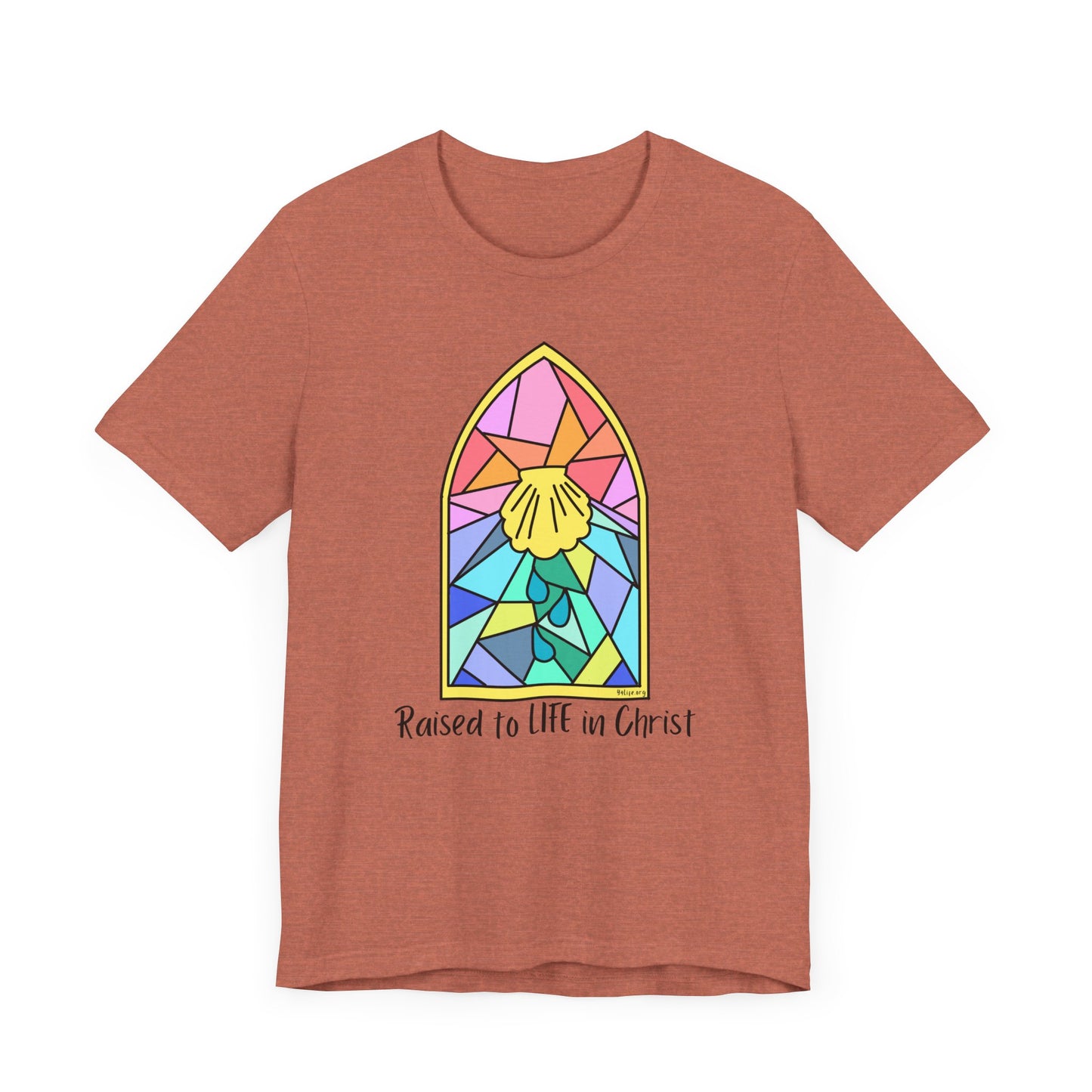 "Raised to Life in Christ" Unisex Jersey Short Sleeve Tee