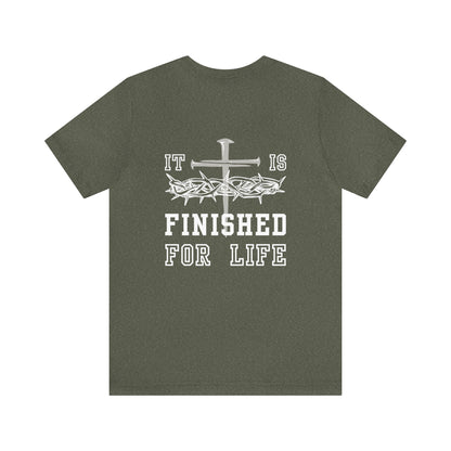 It Is Finished Unisex Jersey Short Sleeve Tee