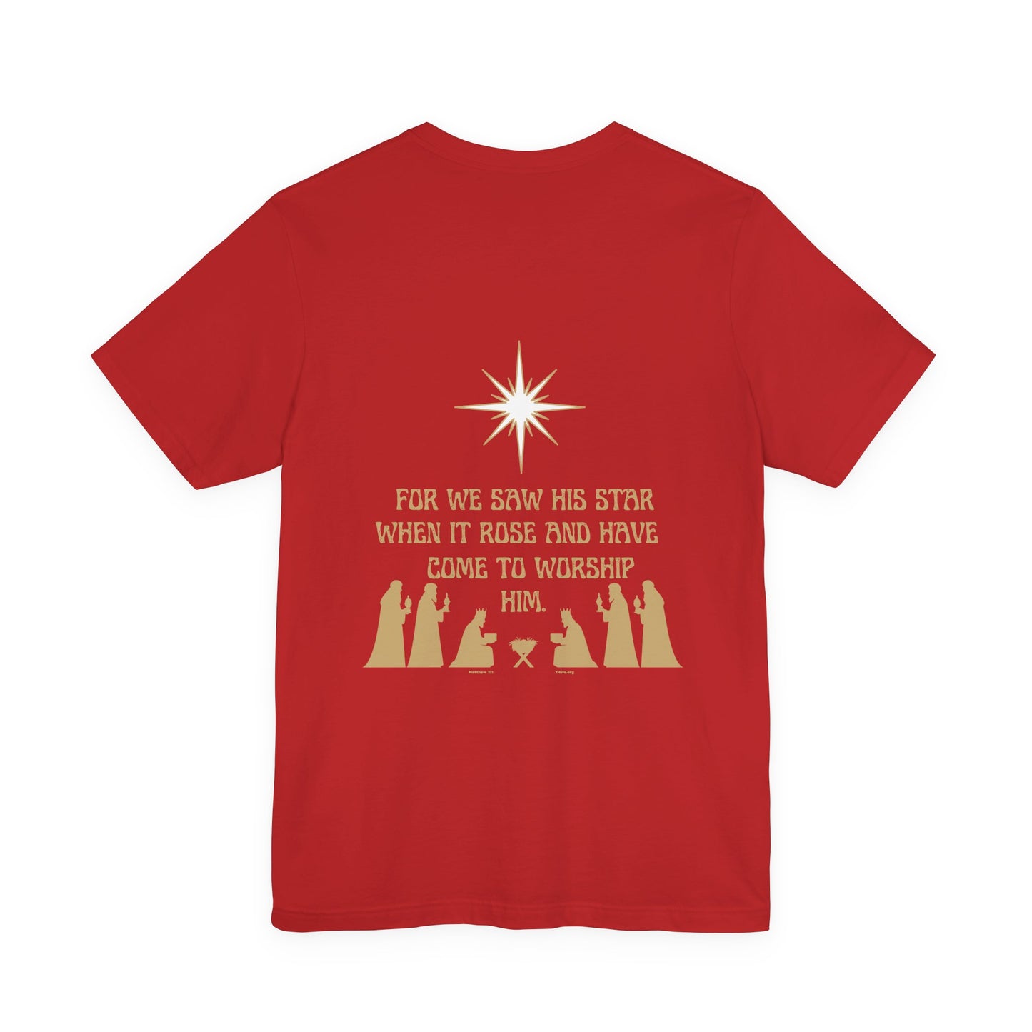 For We Saw His Star Short Sleeve Tee