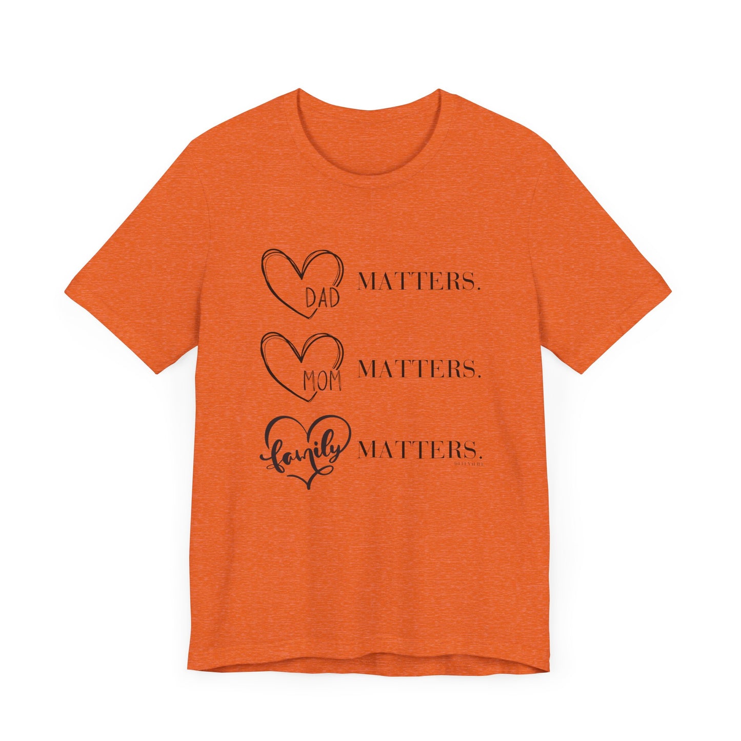 "Family Matters" (black print) Unisex Jersey Short Sleeve Tee