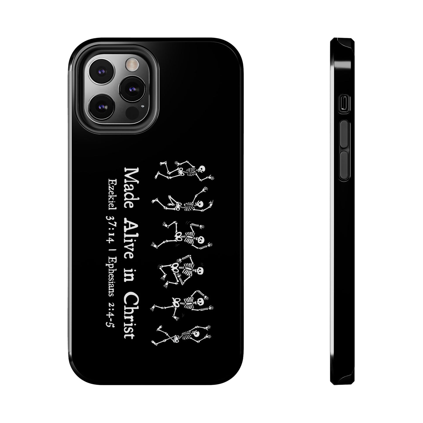 Made Alive in Christ Tough Phone Cases