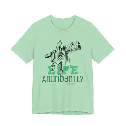 Life Abundantly Monochrome Short Sleeve Tee