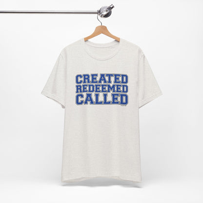 Varsity Created, Redeemed, Called (Blue) Short Sleeve T-Shirt