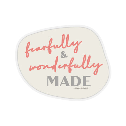 Fearfully & Wonderfully Made Neutral Kiss-Cut Sticker