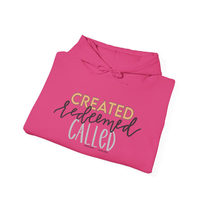 Created Redeemed Called Hooded Sweatshirt