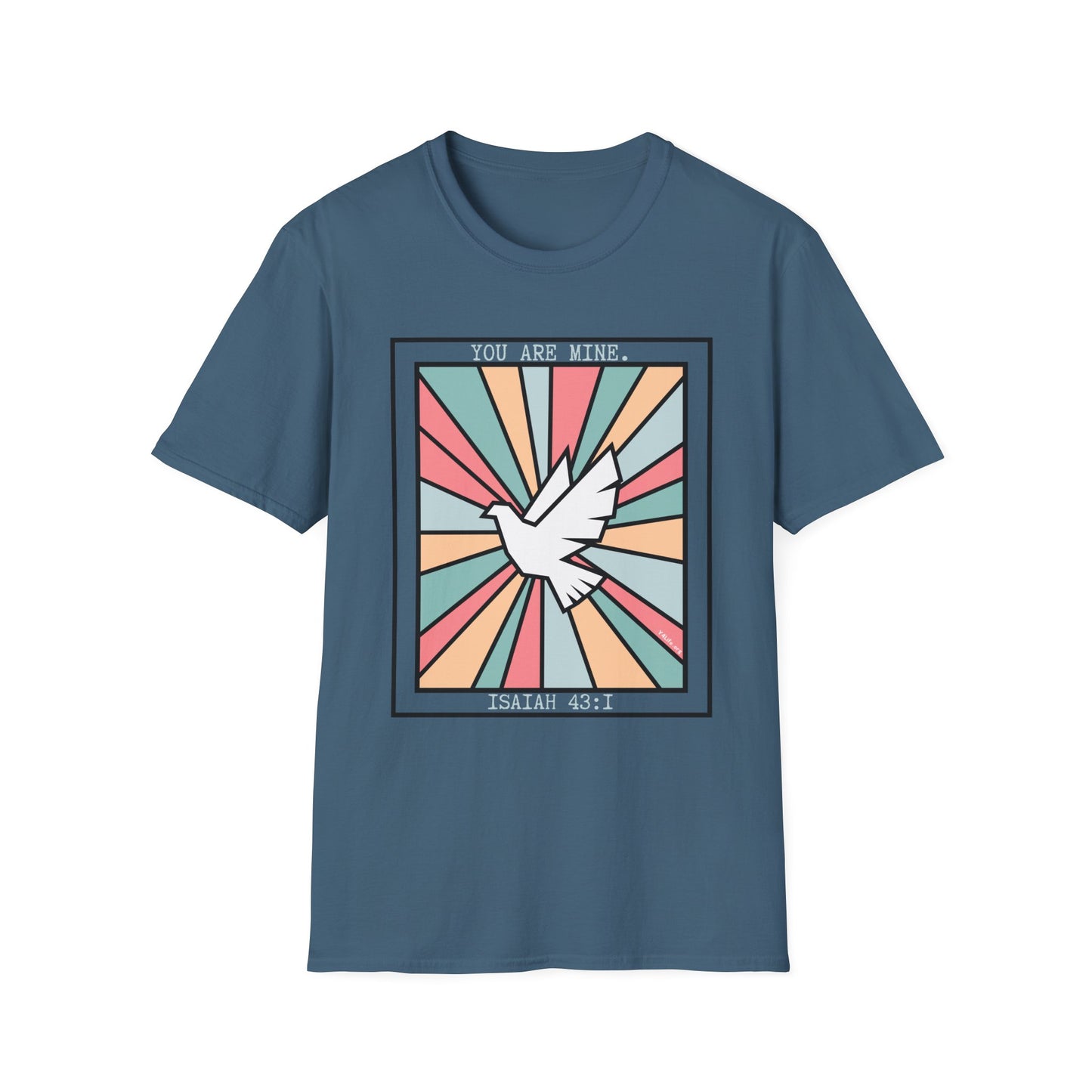 "You Are Mine" Unisex Softstyle T-Shirt