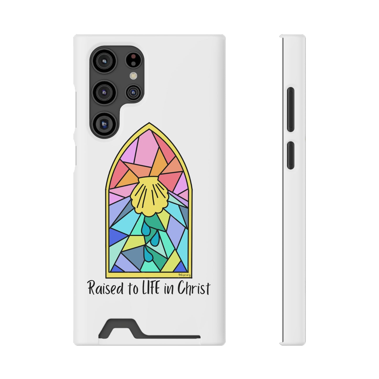 "Raised to Life in Christ" Phone Case With Card Holder