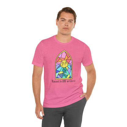 "Raised to Life in Christ" Unisex Jersey Short Sleeve Tee