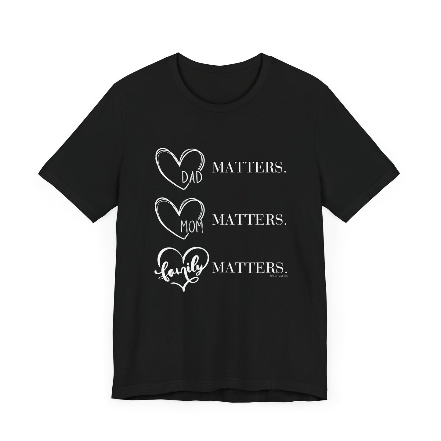 "Family Matters" (white print) Unisex Jersey Short Sleeve Tee