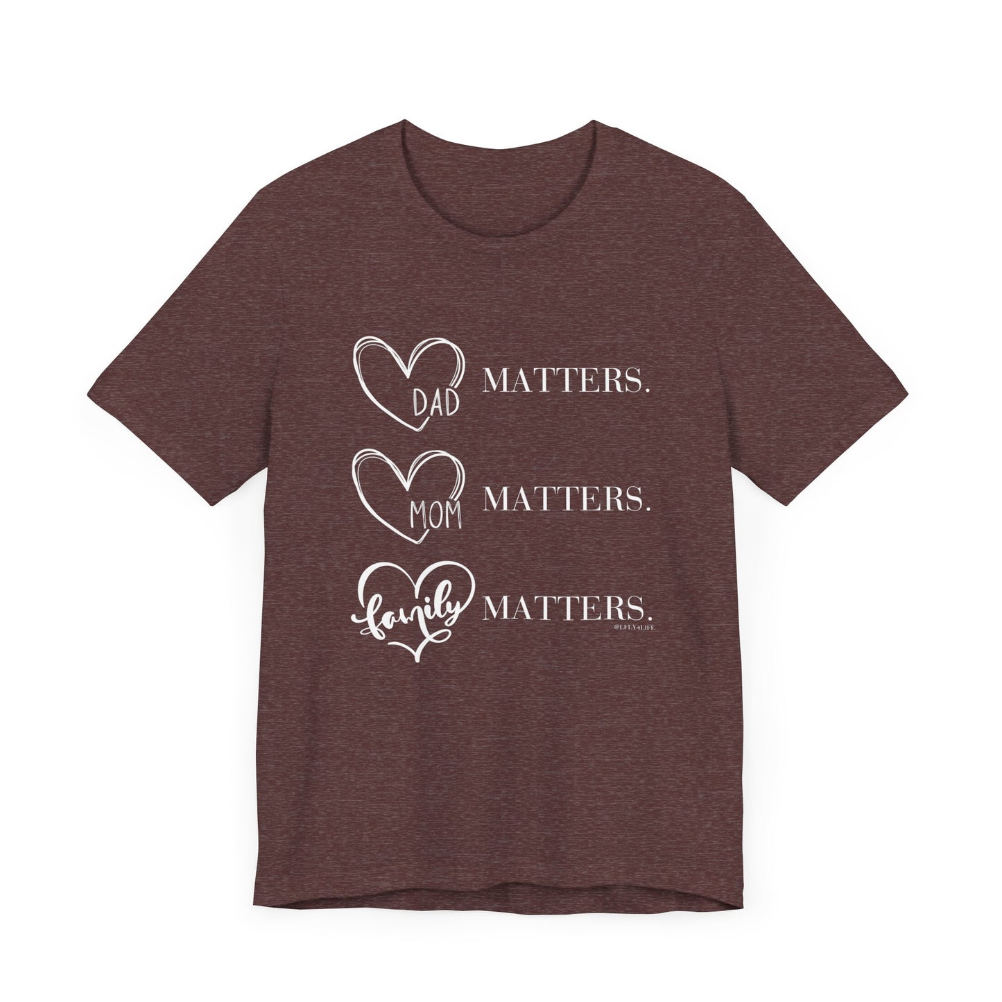 "Family Matters" (white print) Unisex Jersey Short Sleeve Tee