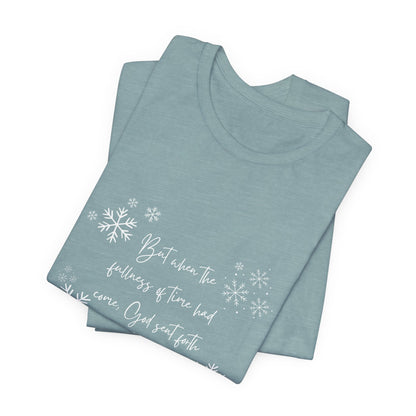 Fullness of Time Short Sleeve Tee