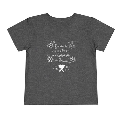 In the Fullness of Time Toddler Short Sleeve Tee