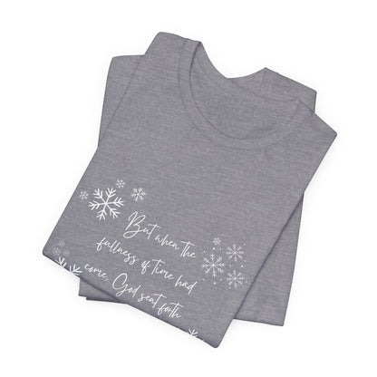 Fullness of Time Short Sleeve Tee