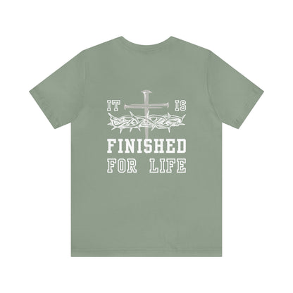 It Is Finished Unisex Jersey Short Sleeve Tee