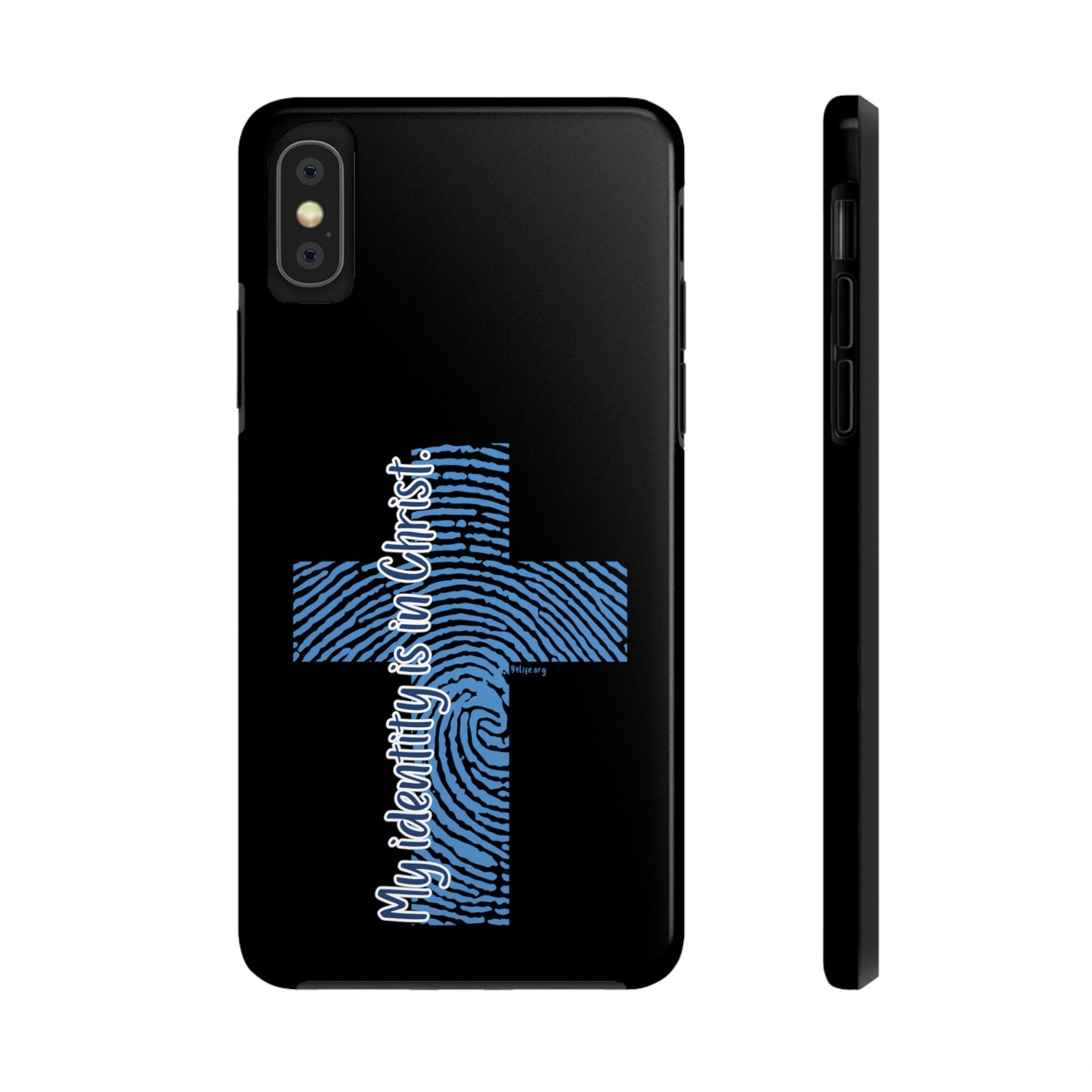 "My Identity is in Christ" Tough Phone Cases