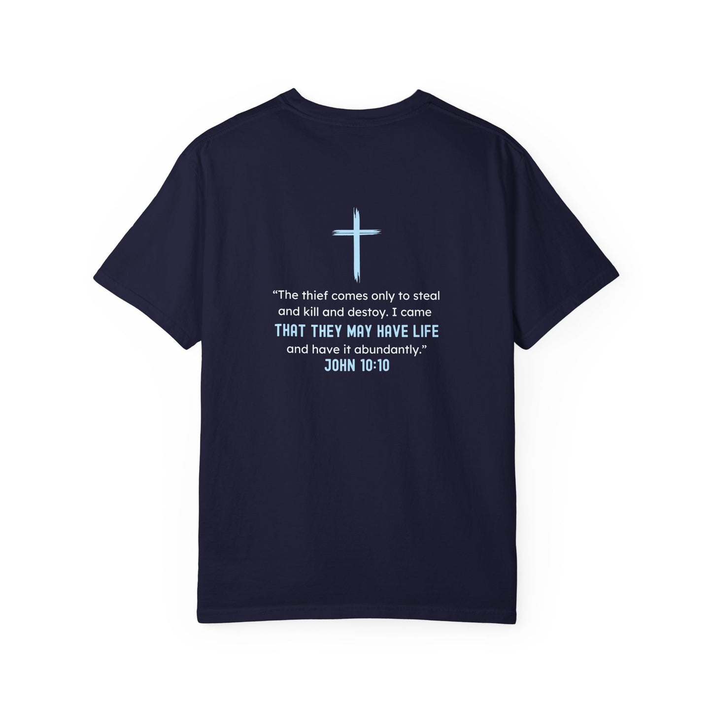 That They May Have Life - Life Week 2027 Theme Tee (Comfort Colors)