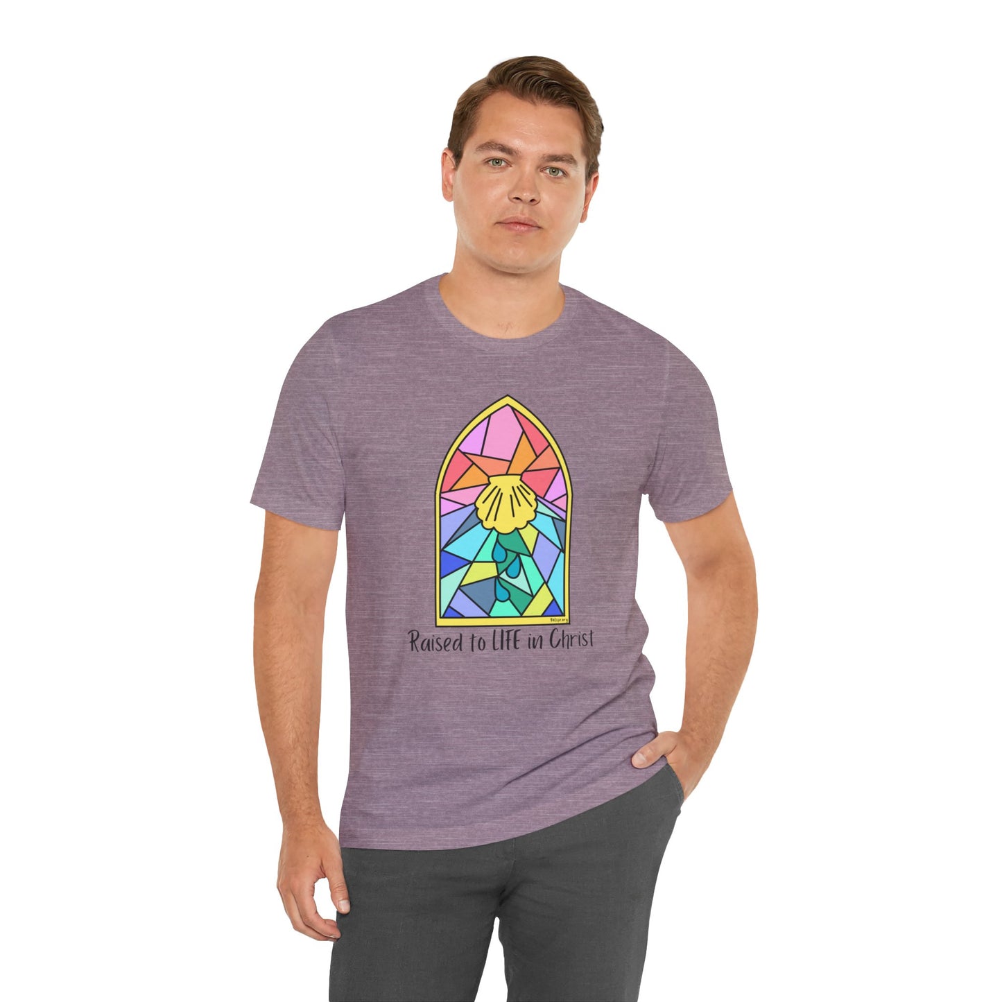 "Raised to Life in Christ" Unisex Jersey Short Sleeve Tee