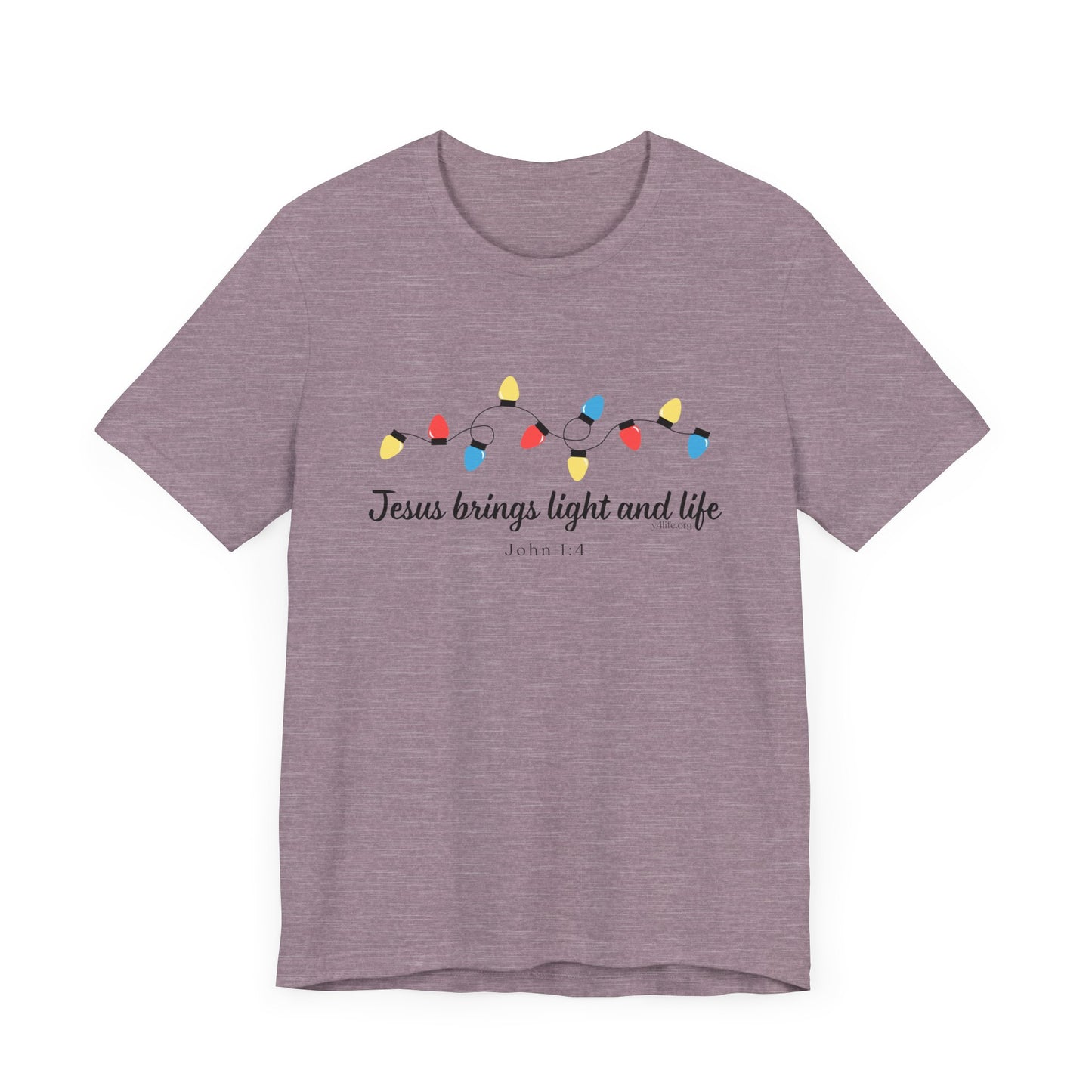 Jesus Brings Life and Light Short Sleeve Tee