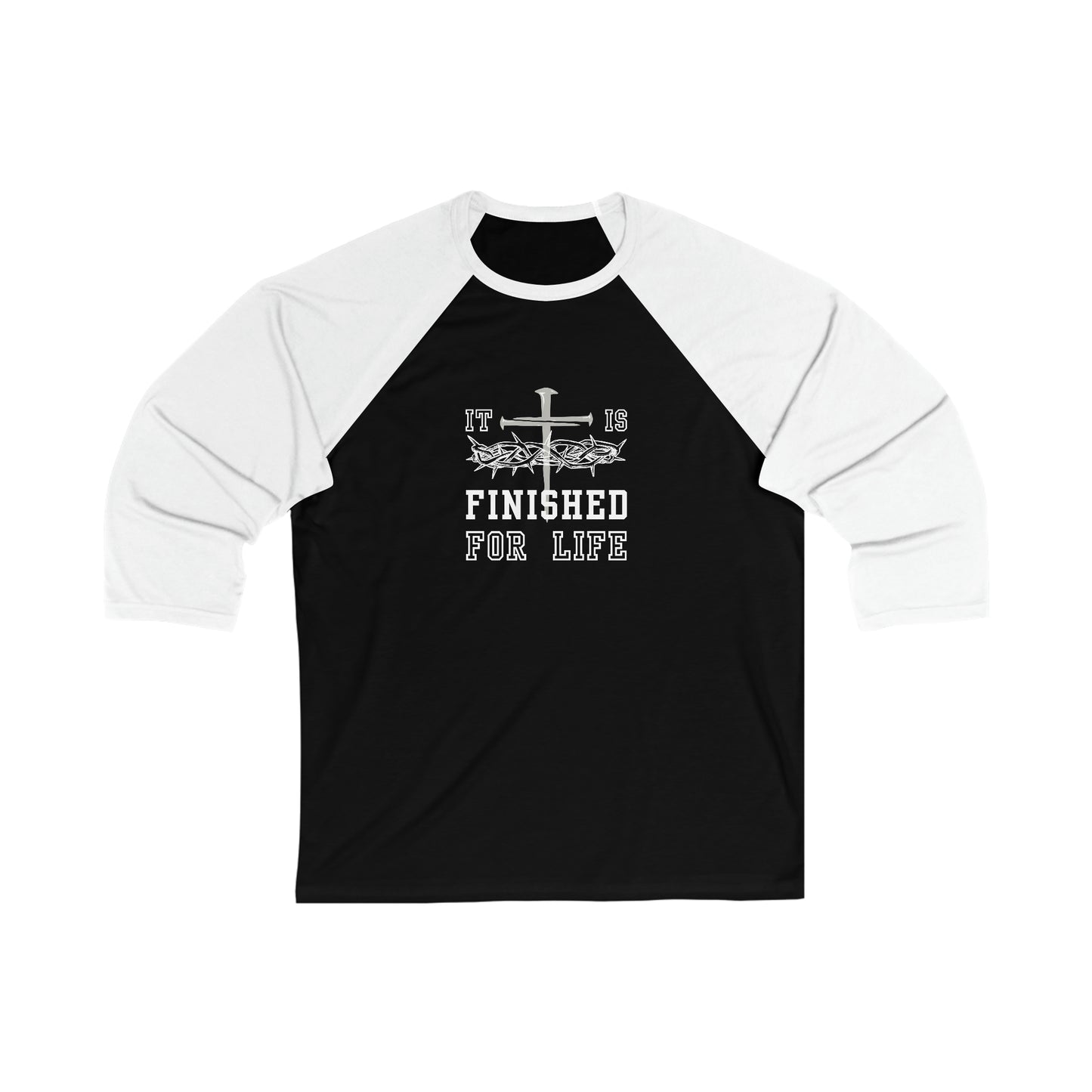 It Is Finished Unisex 3/4 Sleeve Baseball Tee