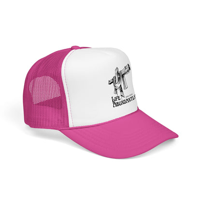 Life Abundantly Foam Trucker Hat