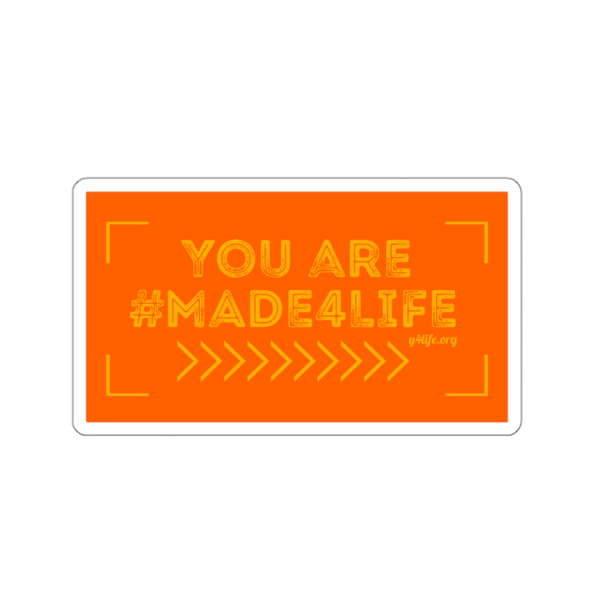 #Made4Life Orange Kiss-Cut Sticker