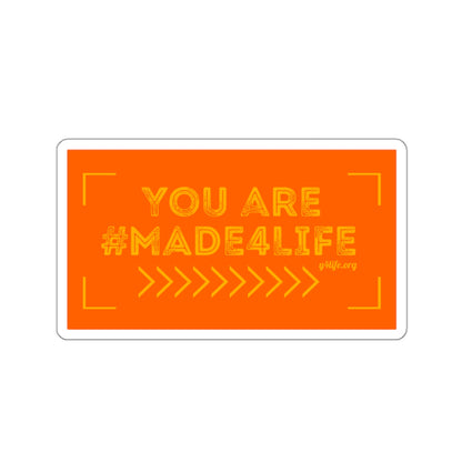 #Made4Life Orange Kiss-Cut Sticker