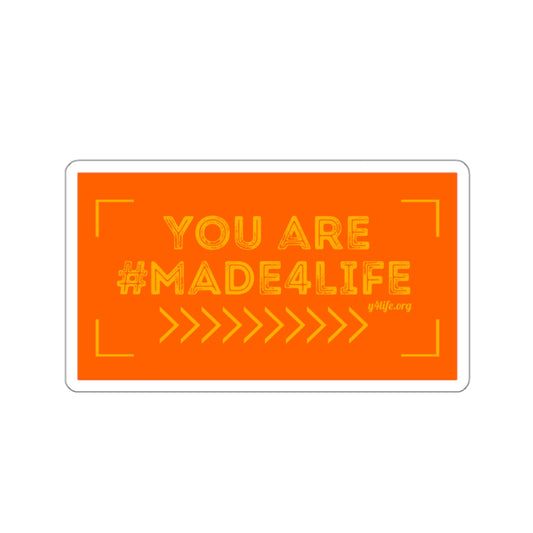 #Made4Life Orange Kiss-Cut Sticker