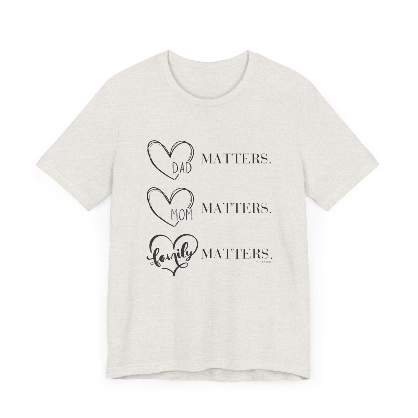 "Family Matters" (black print) Unisex Jersey Short Sleeve Tee