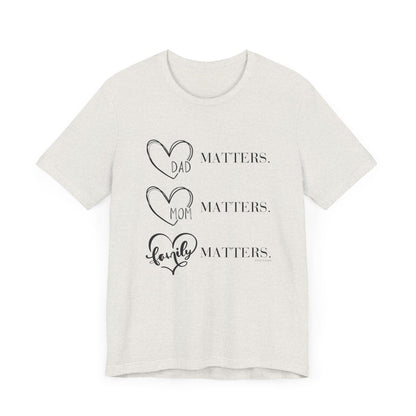 "Family Matters" (black print) Unisex Jersey Short Sleeve Tee