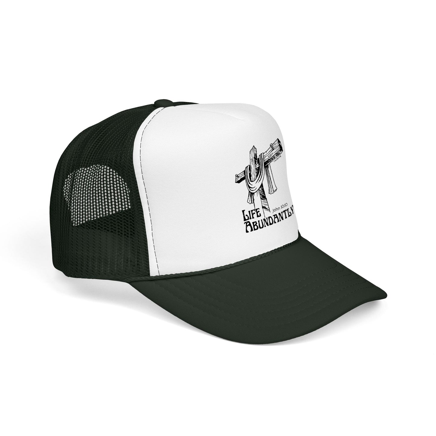 Life Abundantly Foam Trucker Hat