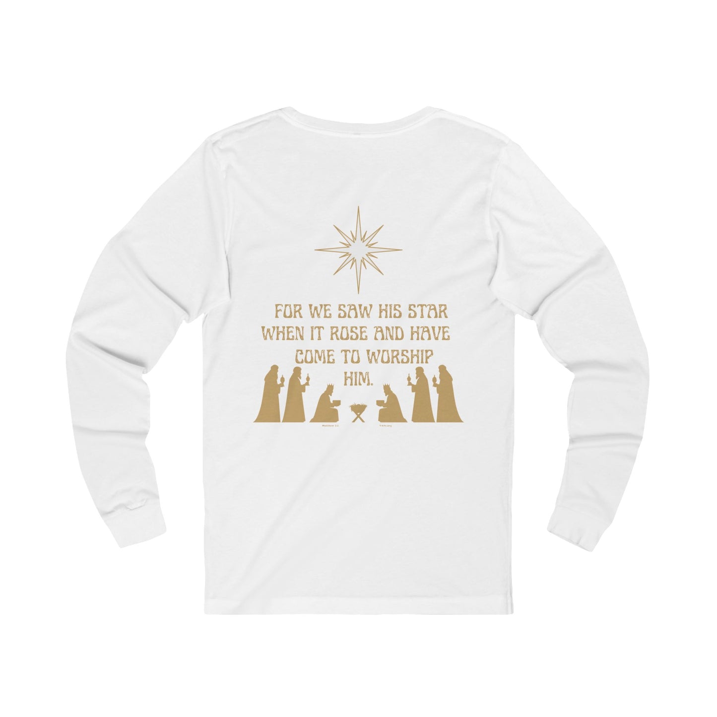 For We Saw His Star Long Sleeve Tee