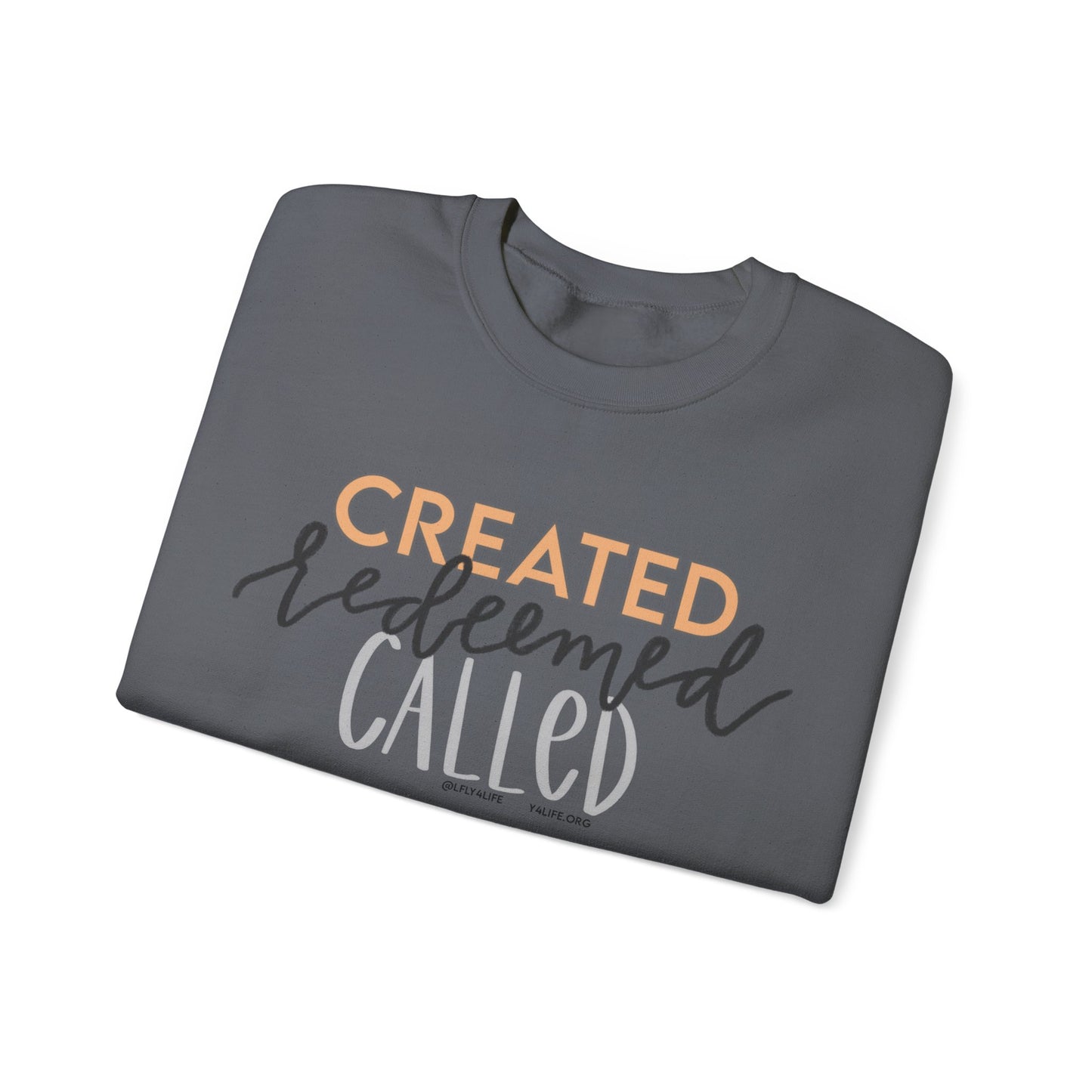 Created Redeemed Called Crewneck Sweatshirt