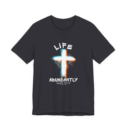 Life Abundantly Multicolor Short Sleeve Tee