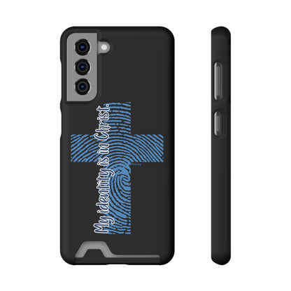 "My Identity is in Christ" Phone Case With Card Holder