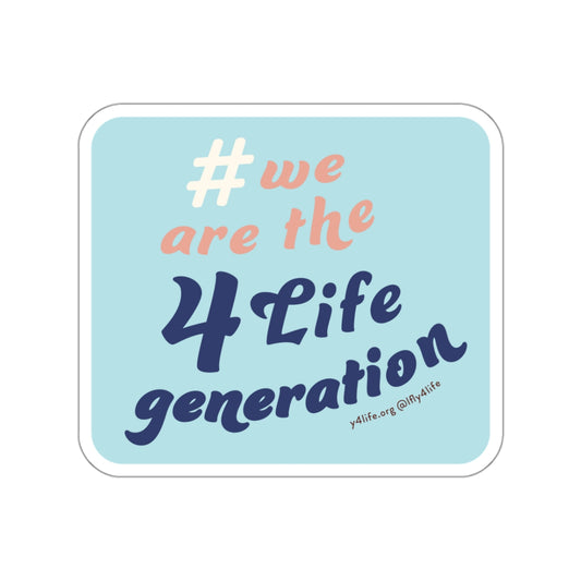 #4LifeGeneration Light Blue Kiss-Cut Sticker