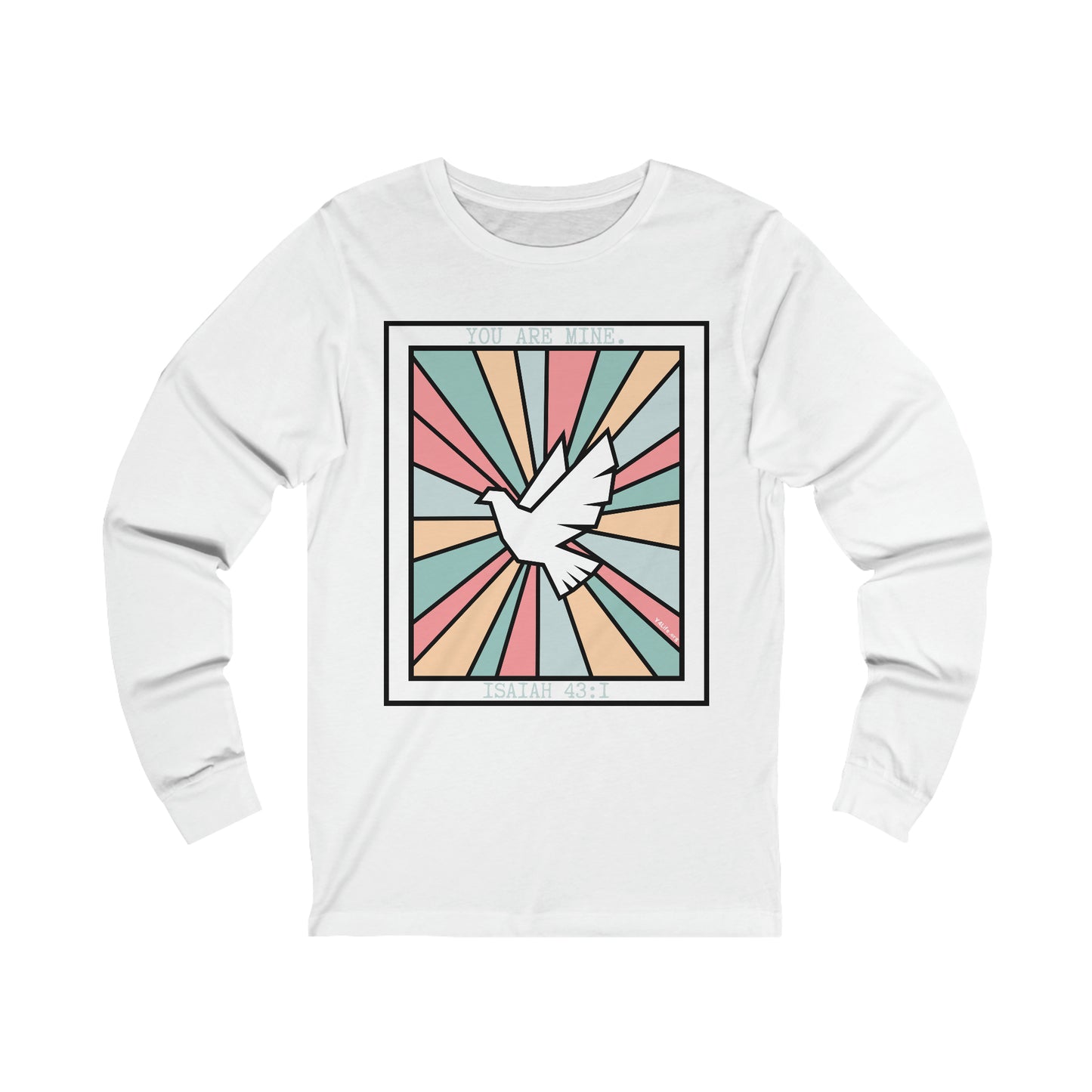 "You Are Mine" Unisex Jersey Long Sleeve Tee