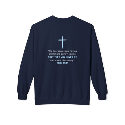 That They May Have Life Midweight Fleece Crewneck