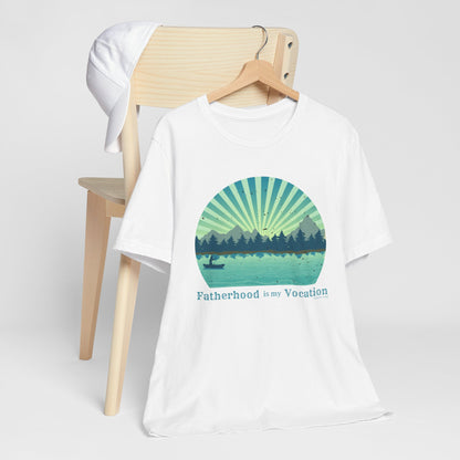 "Fatherhood is my Vocation" (lake) Unisex Jersey Short Sleeve Tee