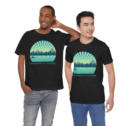 "Fatherhood is my Vocation" (lake) Unisex Jersey Short Sleeve Tee